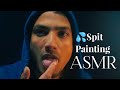 💦Spit Painting ASMR • in case YOU miss the Tingles ✨| Relax and Sleep | #spitpainting #asmr