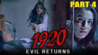 1920: Evil Returns (2012) - Part 4 | Hindi Horror Movie | Aftab Shivdasani, Sharad Kelkar, Tia