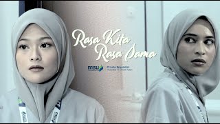 Rasa Kita Rasa Sama | MSU Medical Centre