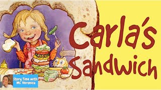 KIDS BOOKS READ ALOUD: CARLA'S SANDWICH by Debbie Herman and Sheila Bailey