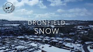 Dronfield in the Snow | Ariel Drone Footage | Friday 10th March 2023