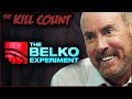 The Belko Experiment (2016) KILL COUNT