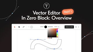 Vector Editor In Tilda's Zero Block. Overview. Part 1