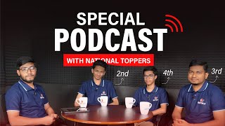 Special Podcast with National Toppers ( MAT 2024-25)