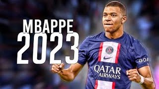 Kylian Mbappé - Amazing Skills, Goals & Assists - 2022/2023
