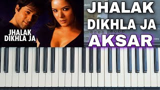 Jhalak Dikhlaja | Piano Cover  | Ek Baar Aaja Aaja Aaja | Emraan Hashmi | Aksar | Himesh Reshammiya