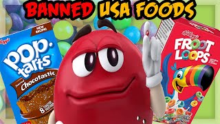 USA Foods Banned Overseas
