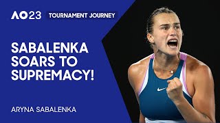 Aryna Sabalenka's Incredible Run to Victory | Australian Open 2023