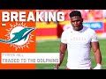 BREAKING: Tyreek Hill Traded to the Miami Dolphins