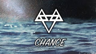 NEFFEX - Chance [Copyright Free] No.65