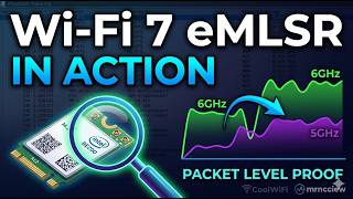 How to Verify Wi-Fi 7 eMLSR in Action?