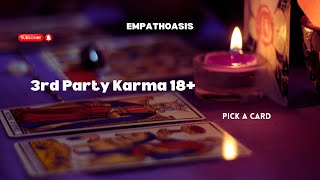 3RD PARTY KARMA 18+ (PICK A CARD)