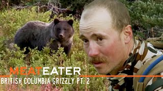 The Northern Rockies: British Columbia Grizzly Pt. 2 | S4E06 | MeatEater