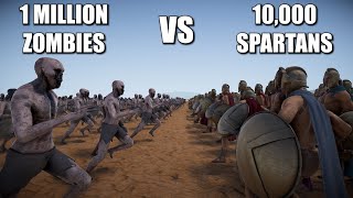 10,000 Spartans Vs 1 Million Zombies - Ultimate Epic Battle Simulator 2