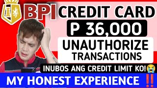 P36,000 UNAUTHORIZE TRANSACTION | BPI CREDIT CARD | HOW TO SOLVE?| MY HONEST EXPERIENCE | Tagalog
