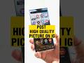 Instagram Hack: upload high quality pictures #samsung #samsunggalaxy