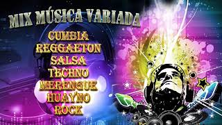 MÚSICA VARIADA 🎧🖥 Cumbia, Rock, Merengue, Techno, Salsa, Reggaetón, huayno, Bachata y Reggae