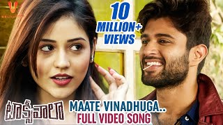 Maate Vinadhuga Full Video Song | Taxiwaala Movie Songs | Vijay Deverakonda | Priyanka | Sid Sriram