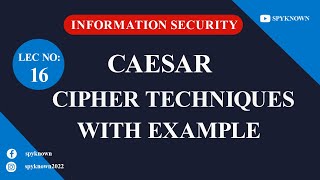 LECTURE-16 Caesar Cipher Technique with Example Explained in Hindi