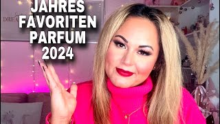 JAHRES FAVORITEN PARFUM 2024 ✨TOP 10 Damen Parfum | Beste Düfte | Fragrance Favorites | Parfum |