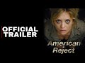 American Reject Trailer Comedy Movie | Kathleen Elizabeth Monteleone, Rebecca Black