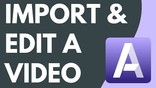 Import and Edit a Video in Camtasia Audiate