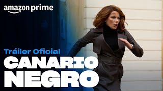 Canario Negro - Tráiler Oficial | Amazon Prime