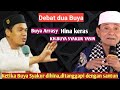 Debat duo Buya.Buya Arrasy menghina keras KH.buya Syakur Yasin .Tapi di tanggapi dengan santun