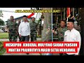 SETELAH 4 THN PENSIUN, JENDERAL MULYONO KEMBALI KE TNI!! PRAJURITNYA LANGSUNG SENANG!!