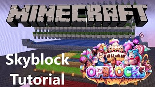A tutorial on how to get started on Skyblock in Minecraft [OPBlocks]