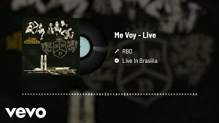 RBD - Me Voy (Audio / Live)