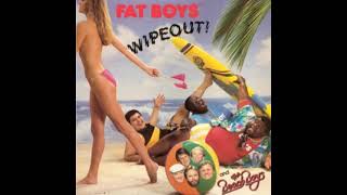 Fat Boys Featuring The Beach Boys - Wipeout! (Wave II Version)