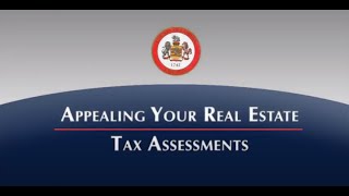 How to Appeal Your Real Estate Tax Assessment