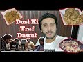 Dost Ki Traf Dawat - Hassan Bhai - chand bhai - sherry khan vlog