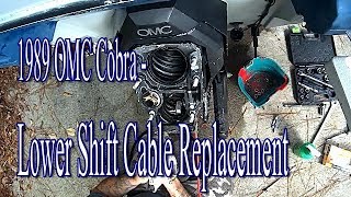 OMC Cobra   lower shift cable replacement