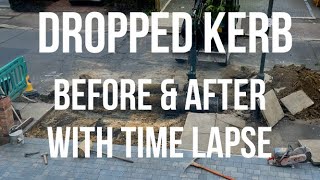 Drop Down Kerb Installation TIME LAPSE - Before \u0026 After, Cost \u0026 Application process for Dropped Kerb