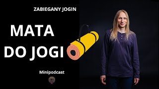 Minipodcast - Jaką matę do jogi wybrać?