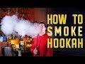 How to Smoke Hookah TUTORIAL