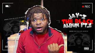 HIS BEST ALBUM?!?!?! Jay-Z - “The Black Album” Album Reaction Pt. 2/2