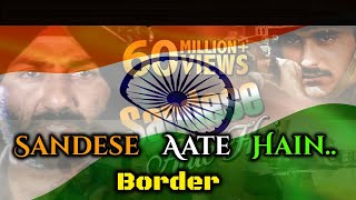 Sandese aate hai | Border | Javed Akhtar | Sonu Nigam | Roop Kumar Rathod | Anu Malik