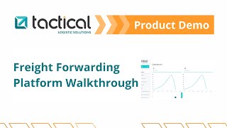 Tactical Freight Forwarding Platform Walkthrough | Get Quotes, Track Shipments & Manage Imports