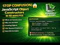 Learn JavaScript Object Constructors in 10 Minutes | JavaScript Constructor Functions with Examples⚡