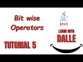 Bit Wise Operators  | Java tutorial #5