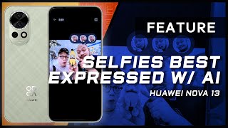 New Era of Super Selfies with the HUAWEI nova 13's all-powerful AI cameras