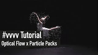 vvvv beta Tutorial | Optical Flow x DX11 Particles