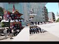 gion festival祇園祭『四条河原町交差点を巡行する岩戸山』youtube yahoo google eizosuisen