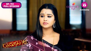 Ramachari | Ep. 784 | Full Episode | Will Charu find the truth | 04 Feb 25 | Colors Kannada