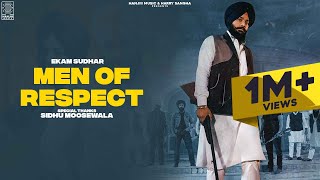 Men of Respect - Ekam Sudhar || Ikwinder Singh | Latest Punjabi Songs 2021