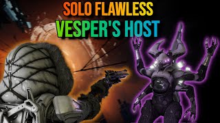 The Easiest Way To SOLO FLAWLESS Vesper's Host (Complete Hunter Guide)