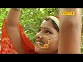 kilyana mordi किलयाणा मोरड़ी ratan kudi rani rangili video jukebox rajasthani song